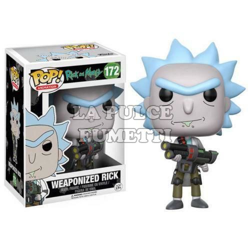 RICK AND MORTY: WEAPONIZED RICK - VINYL FIGURE #   172 - POP FUNKO 